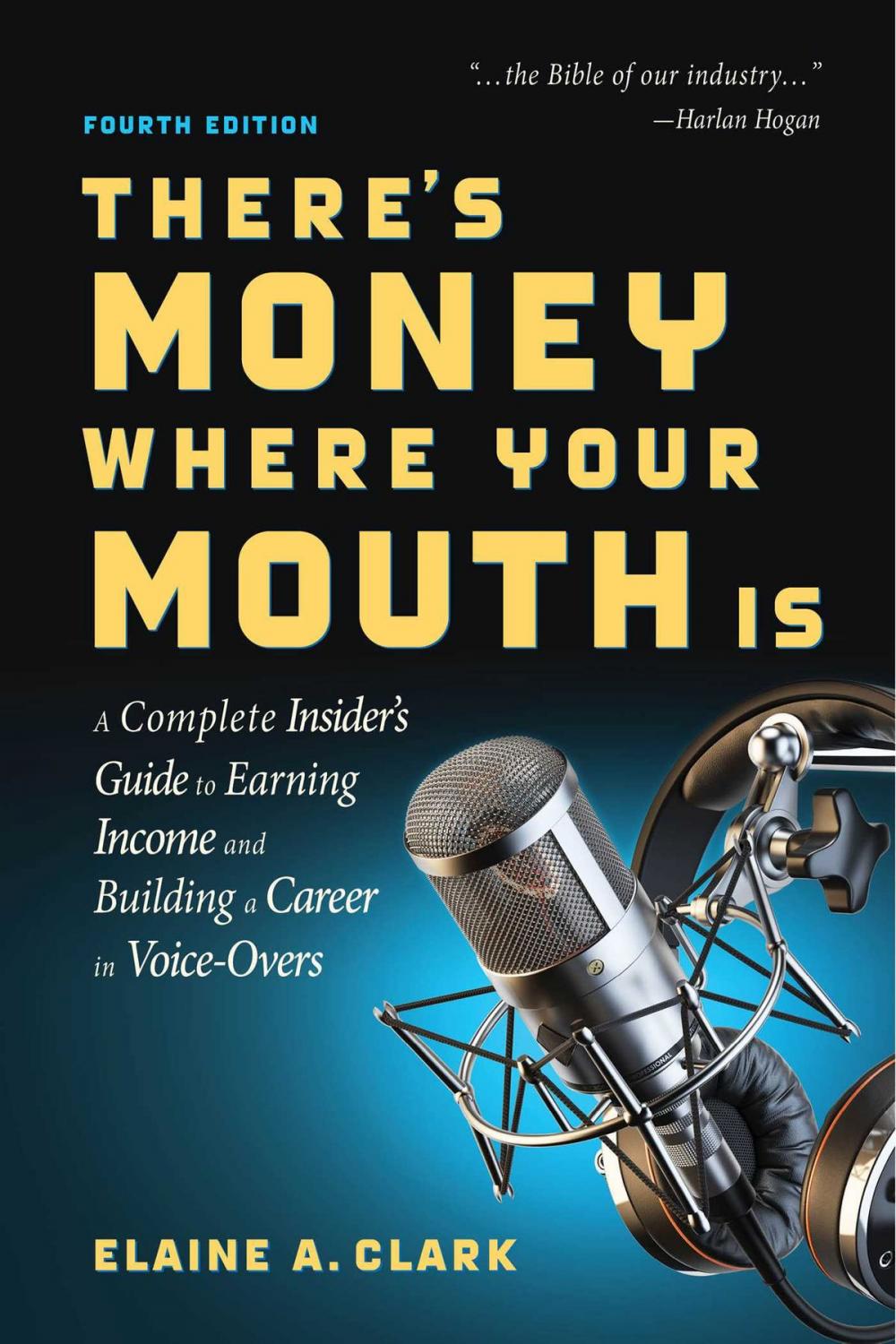 Big bigCover of There's Money Where Your Mouth Is (Fourth Edition)