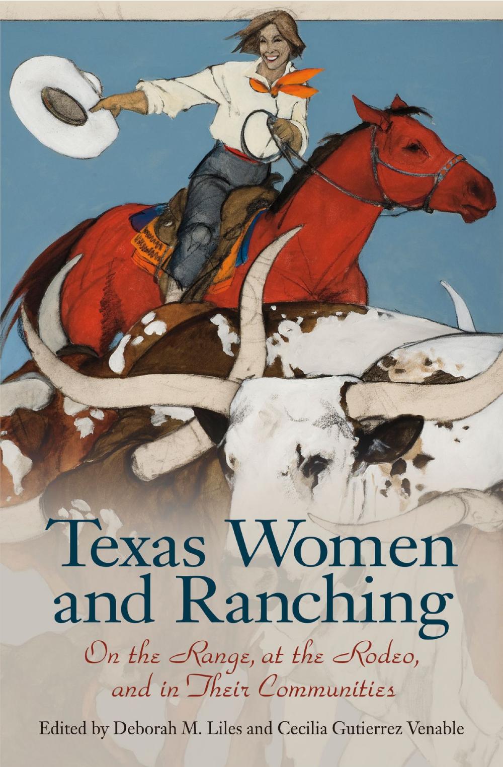 Big bigCover of Texas Women and Ranching