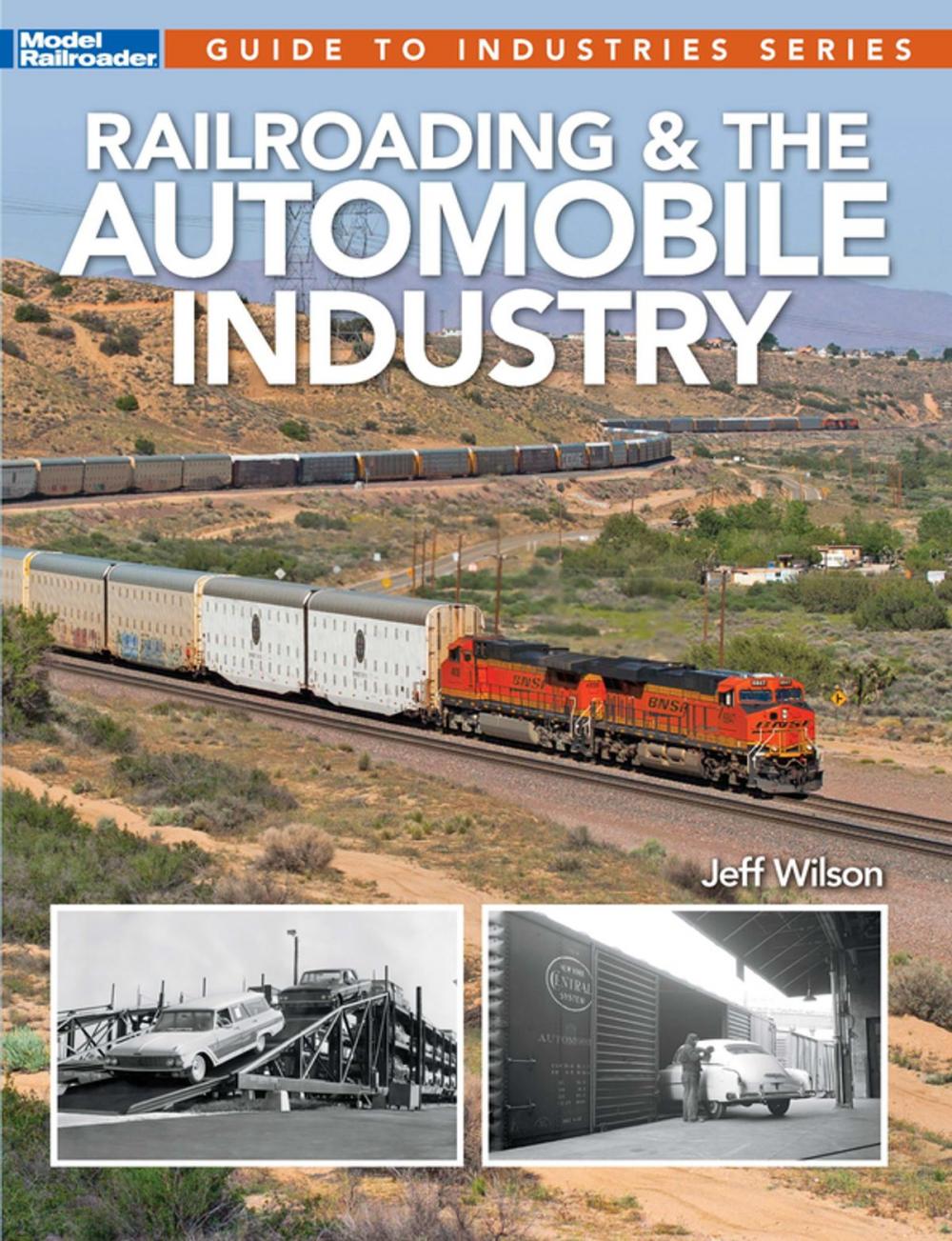 Big bigCover of Railroading and the Automobile Industry