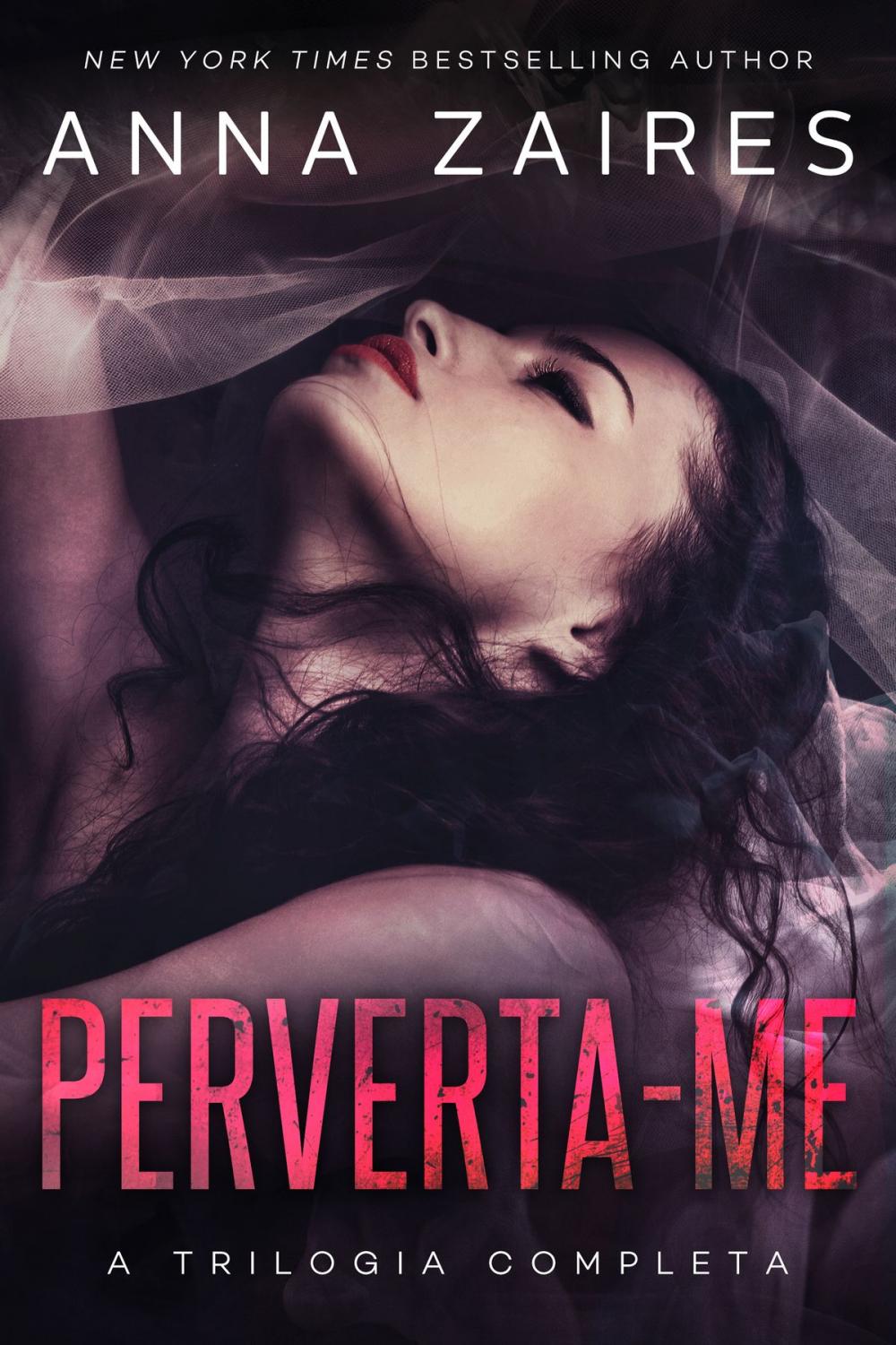 Big bigCover of Perverta-me: a trilogia completa