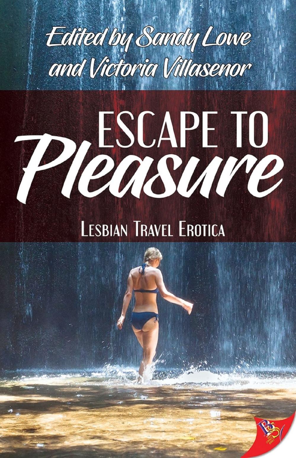 Big bigCover of Escape to Pleasure: Lesbian Travel Erotica