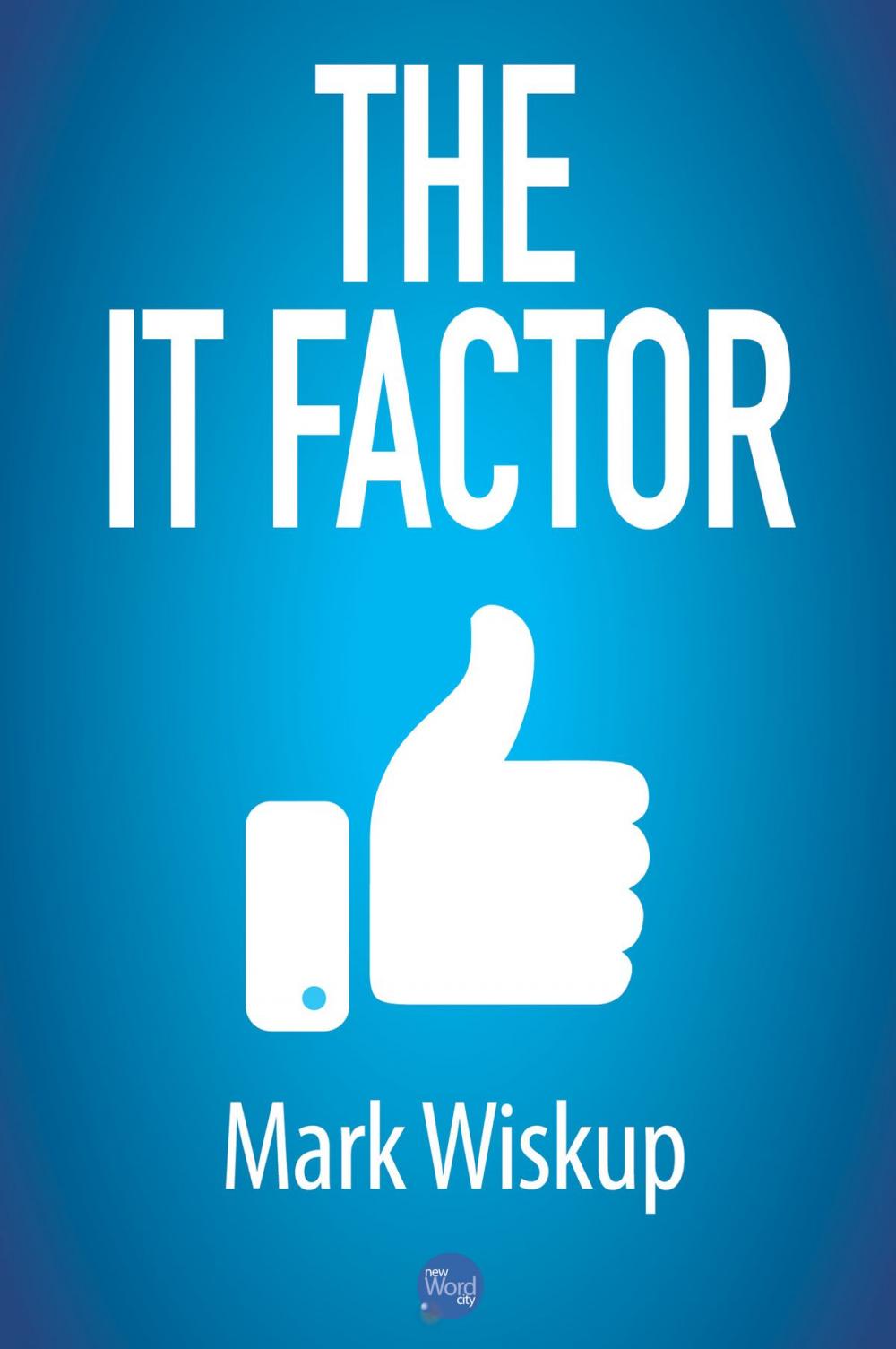 Big bigCover of The It Factor