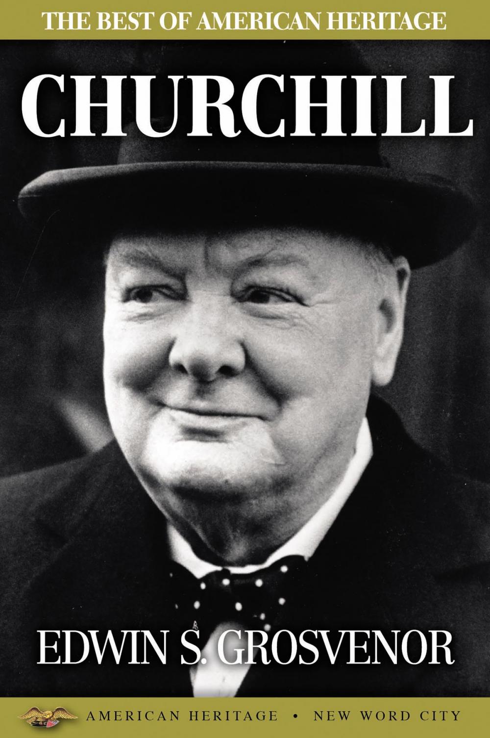 Big bigCover of The Best of American Heritage: Churchill