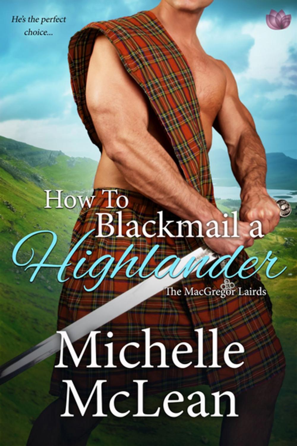 Big bigCover of How to Blackmail a Highlander