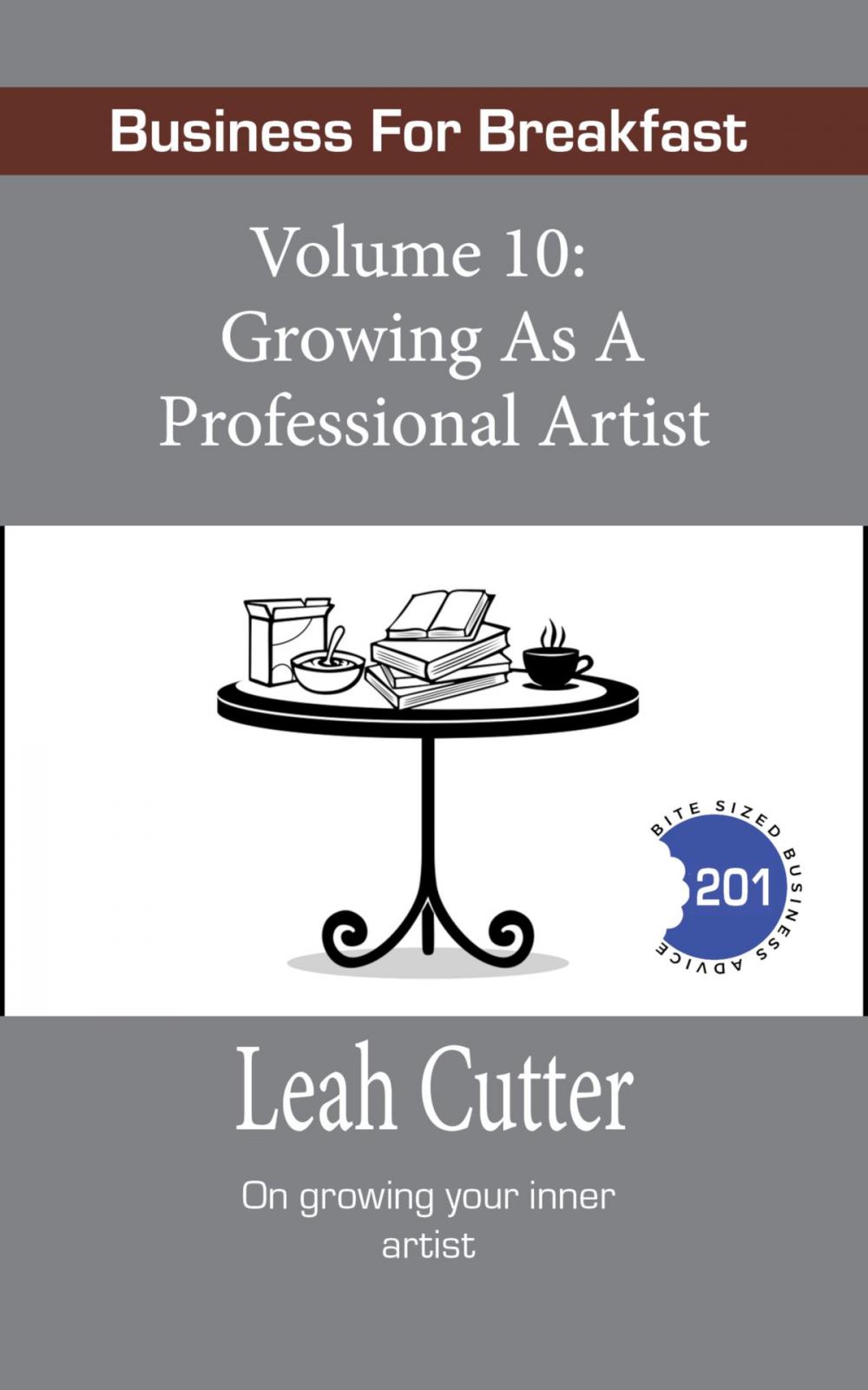 Big bigCover of Growing as a Professional Artist