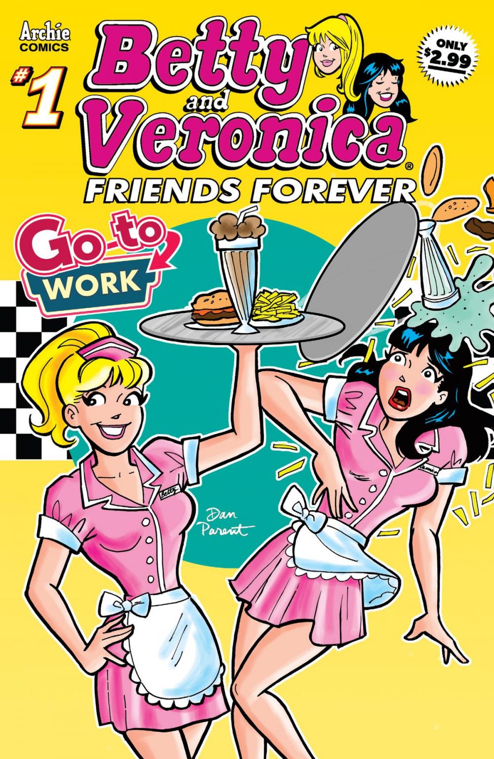 Big bigCover of Betty & Veronica Friends Forever: Go To Work #1