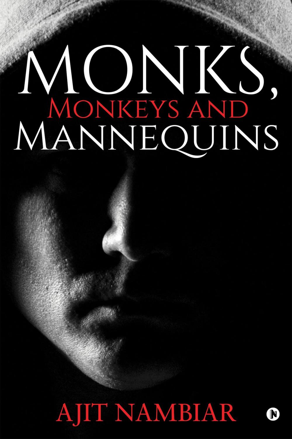 Big bigCover of Monks, Monkeys and Mannequins