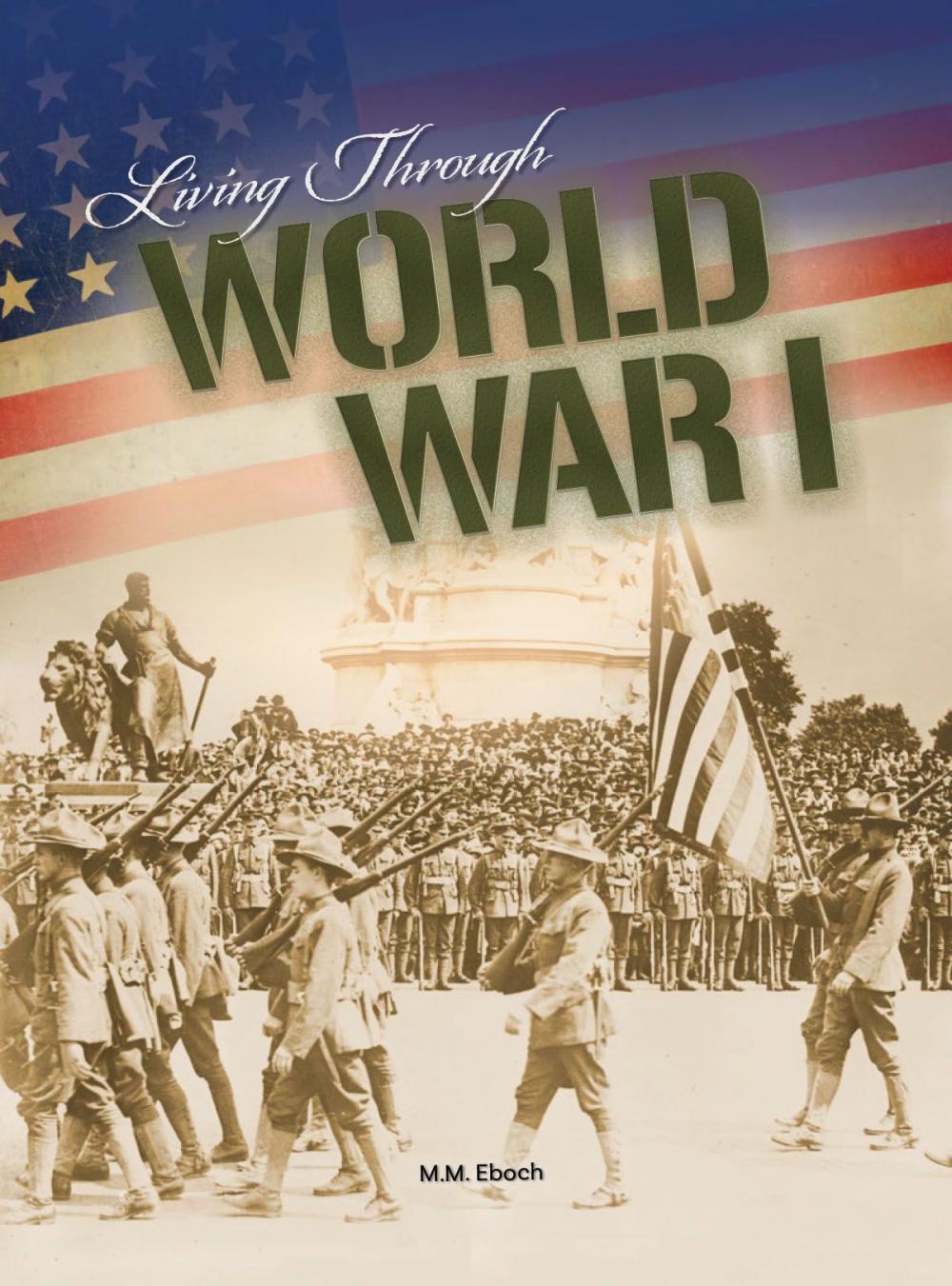 Big bigCover of Living Through World War I