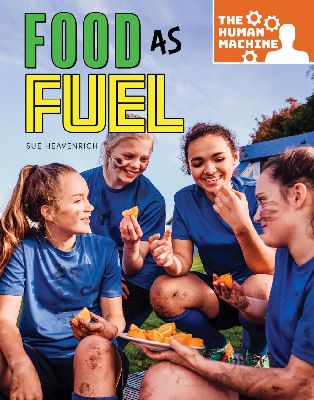 Big bigCover of Food as Fuel