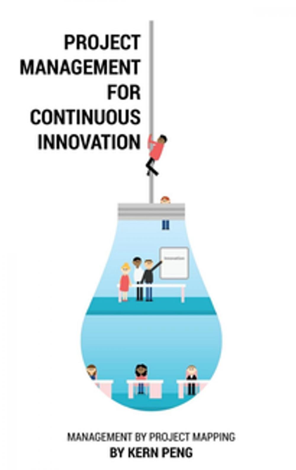 Big bigCover of Project Management for Continuous Innovation