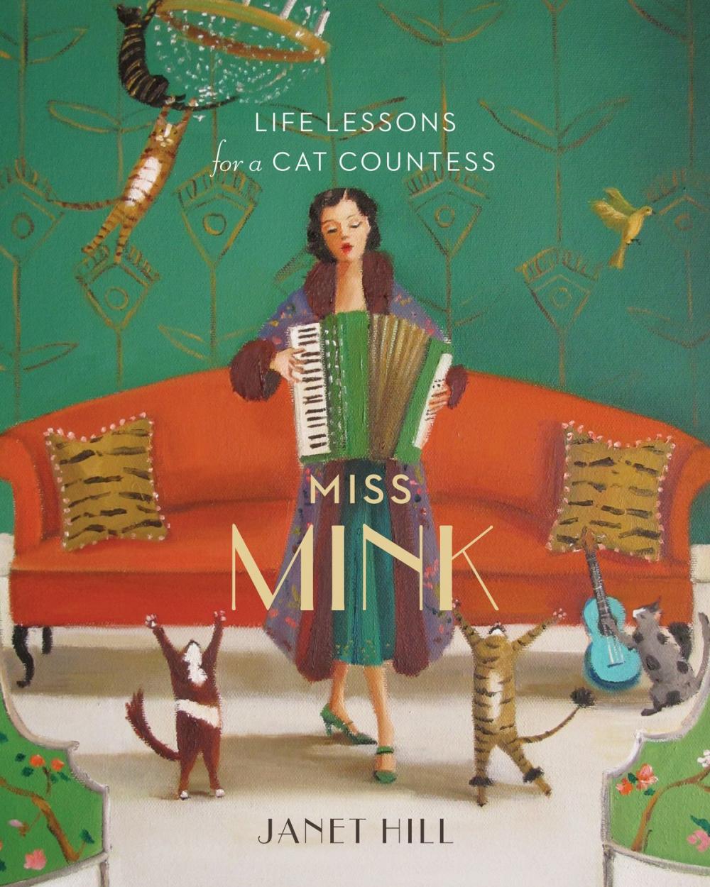 Big bigCover of Miss Mink: Life Lessons for a Cat Countess