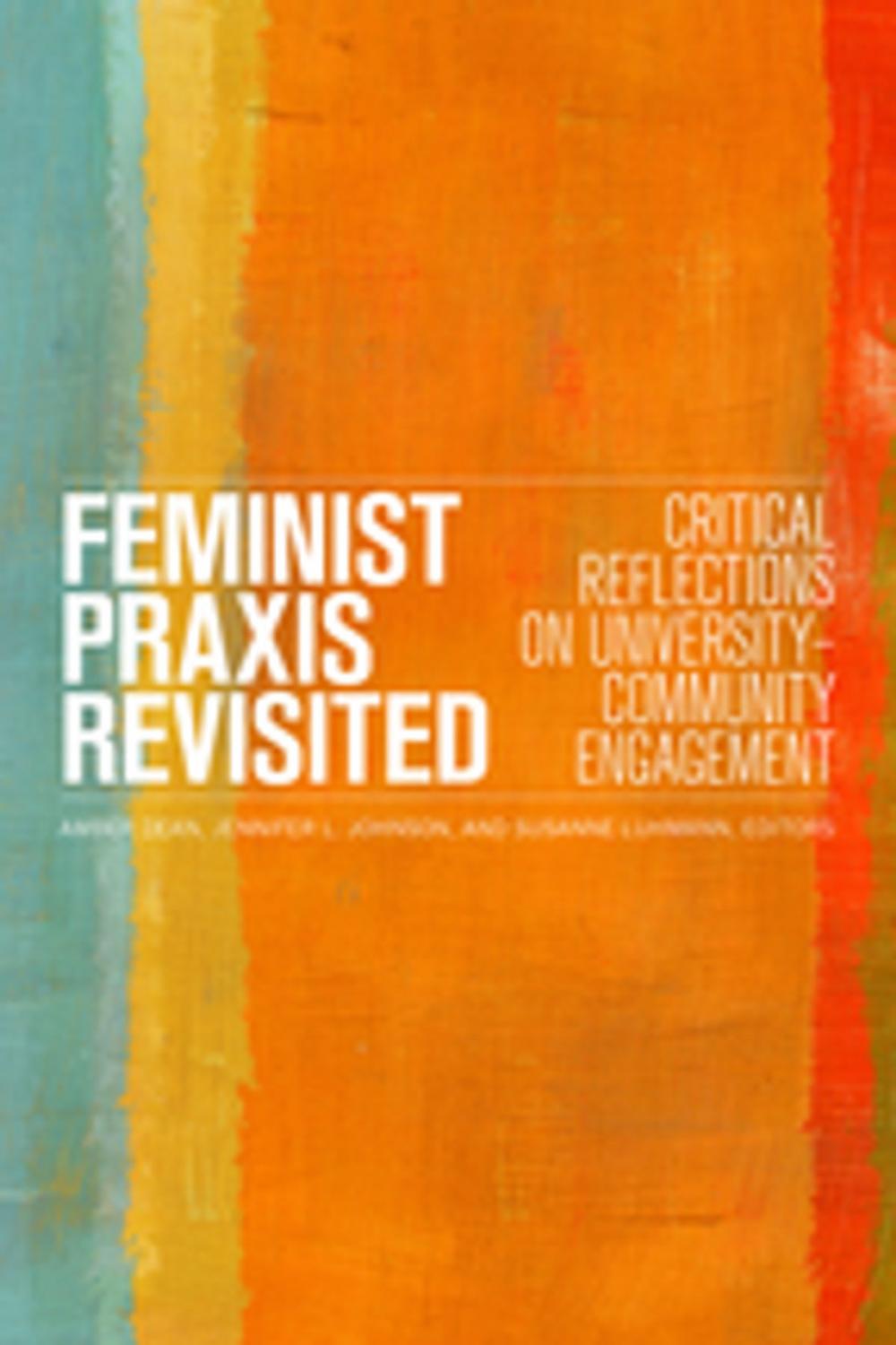 Big bigCover of Feminist Praxis Revisited