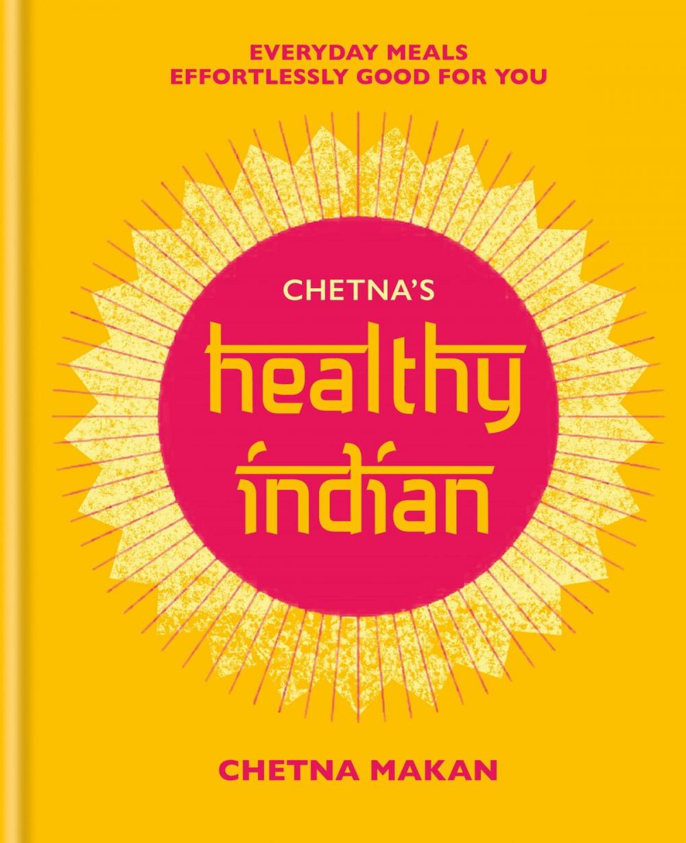 Big bigCover of Chetna's Healthy Indian