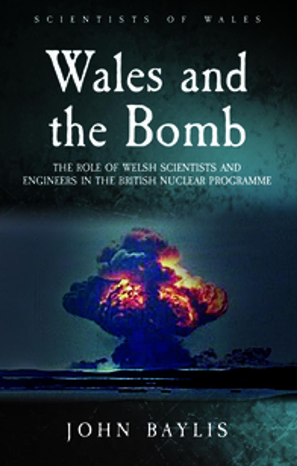 Big bigCover of Wales and the Bomb