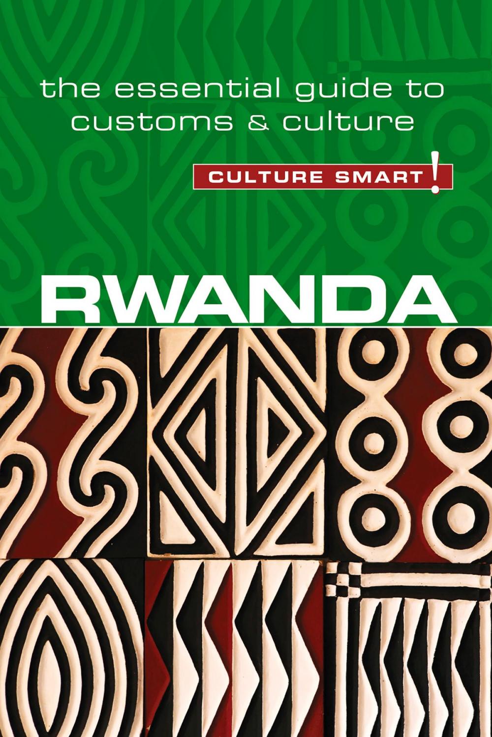 Big bigCover of Rwanda - Culture Smart!