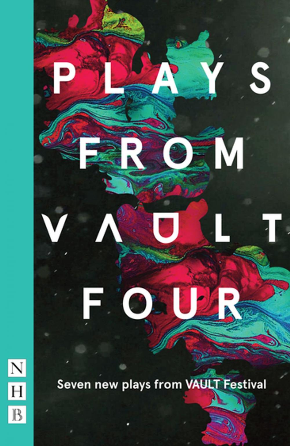 Big bigCover of Plays from VAULT 4 (NHB Modern Plays)