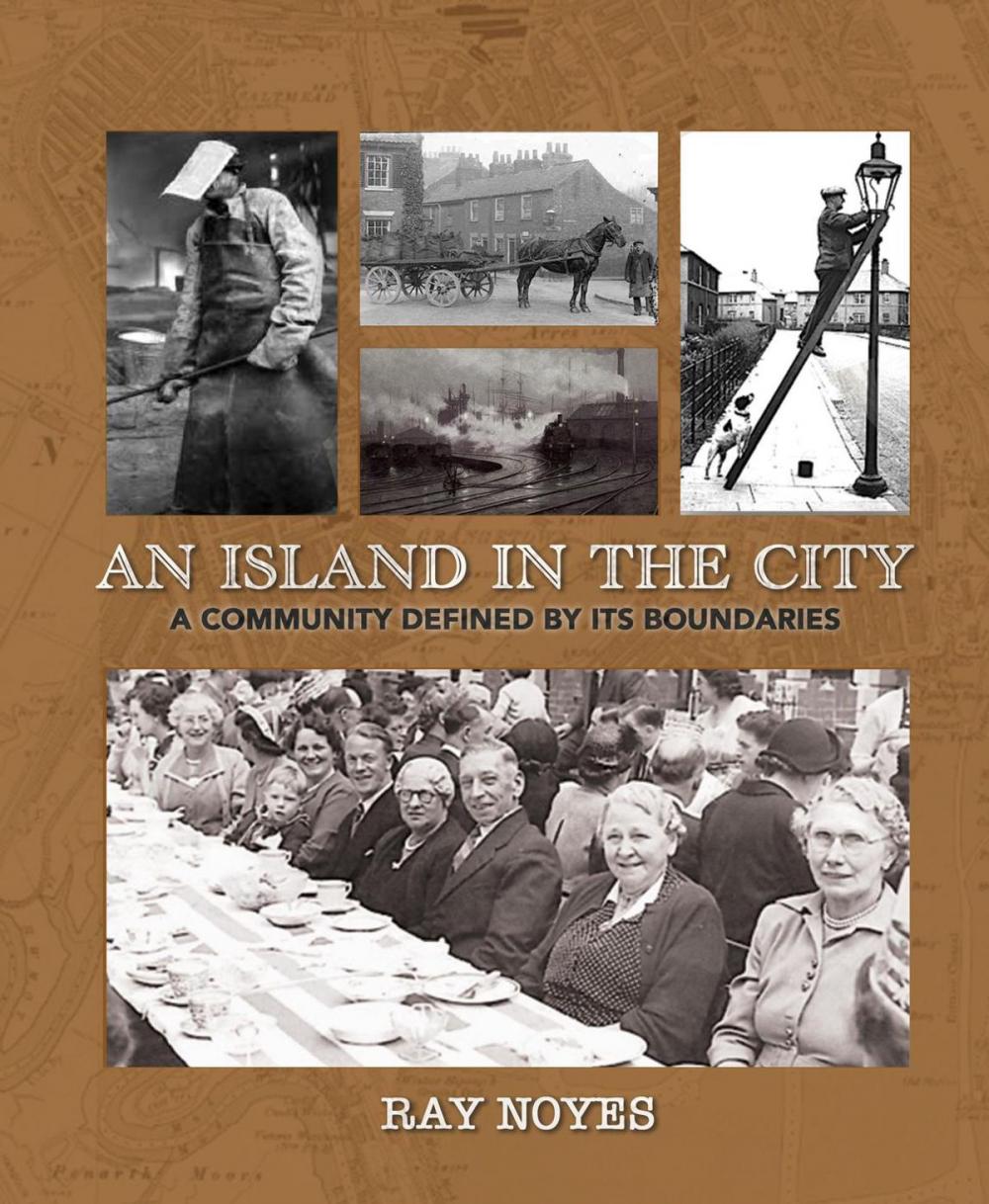 Big bigCover of Island in the City - A Post-war Childhood in a Community Defined by its Boundaries