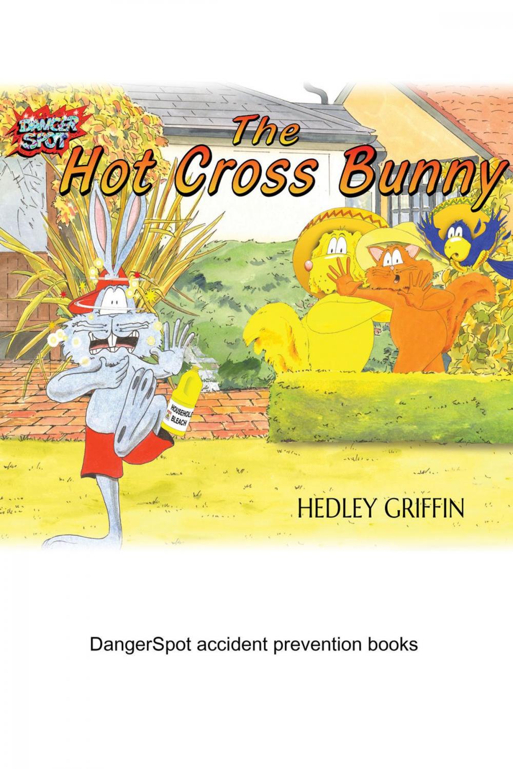 Big bigCover of The Hot Cross Bunny