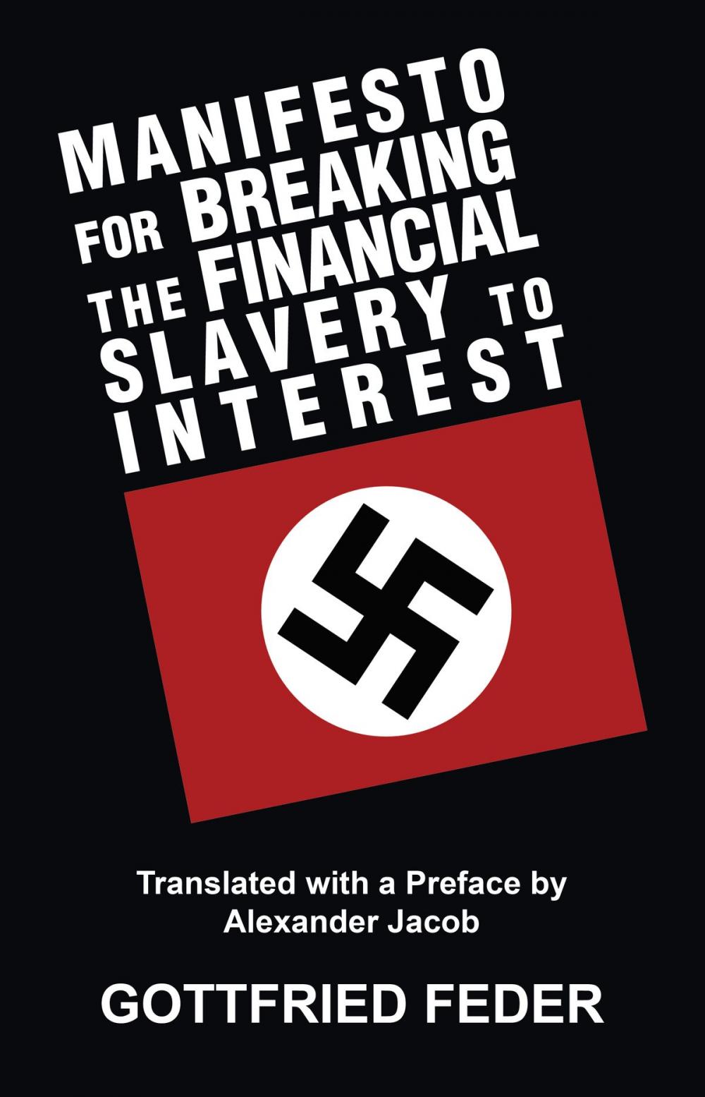 Big bigCover of Manifesto for Breaking the Financial Slavery to Interest