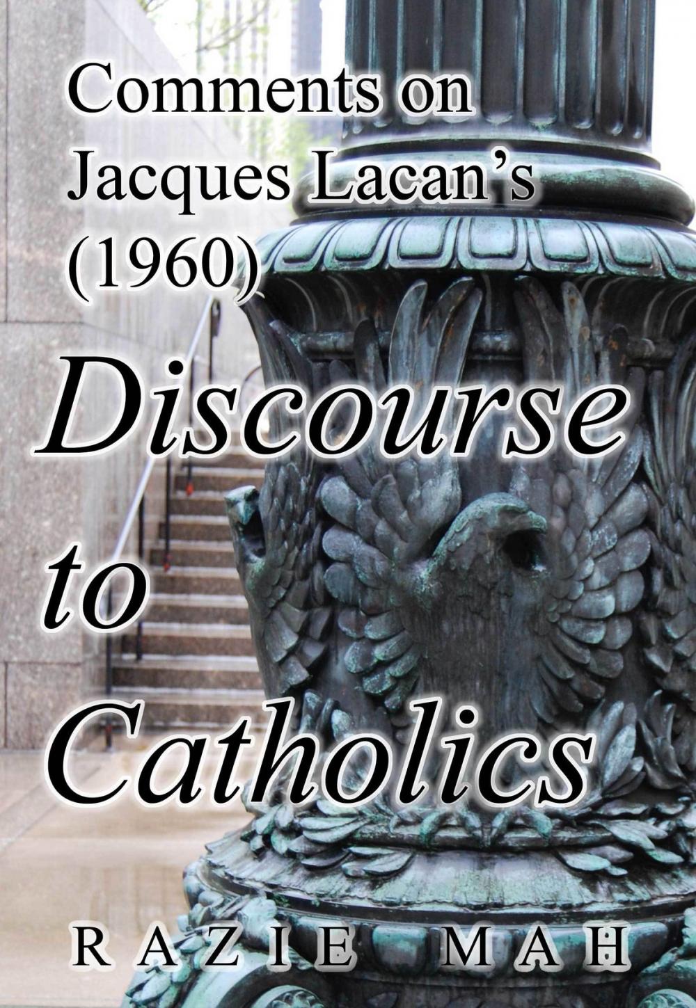 Big bigCover of Comments on Jacques Lacan’s (1960) Discourse to Catholics