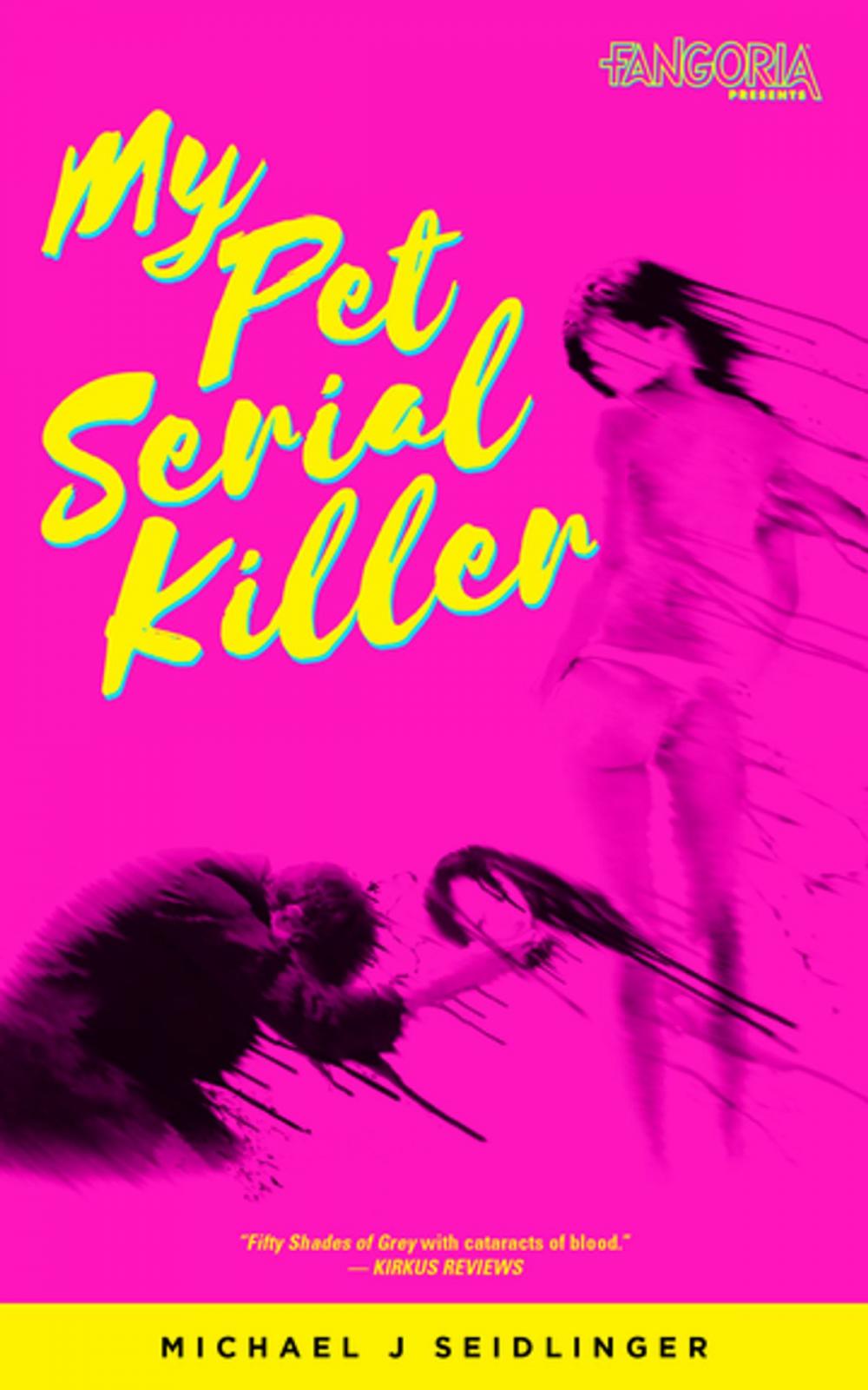 Big bigCover of My Pet Serial Killer