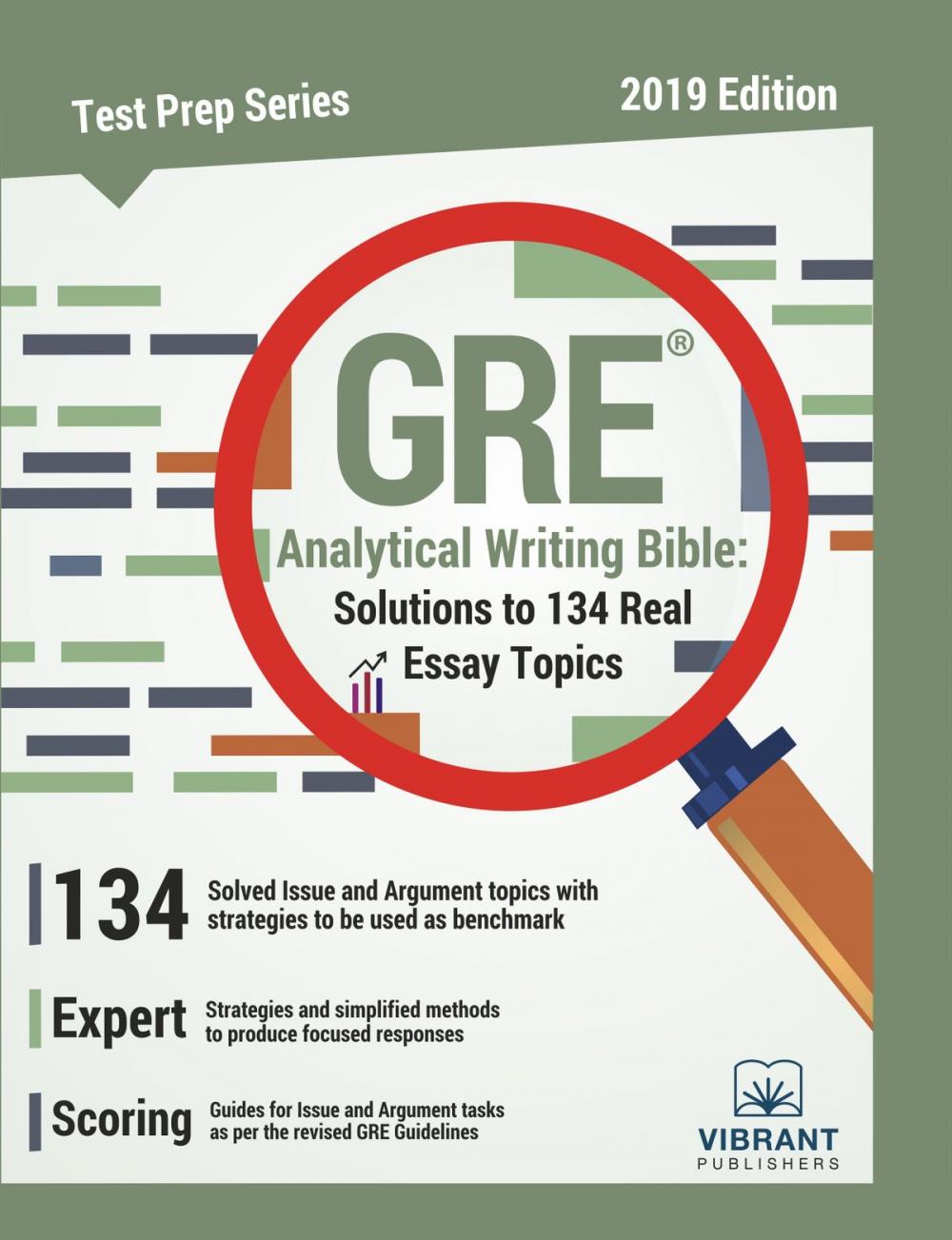 Big bigCover of GRE Analytical Writing Bible: Solutions to 134 Real Essay Topics