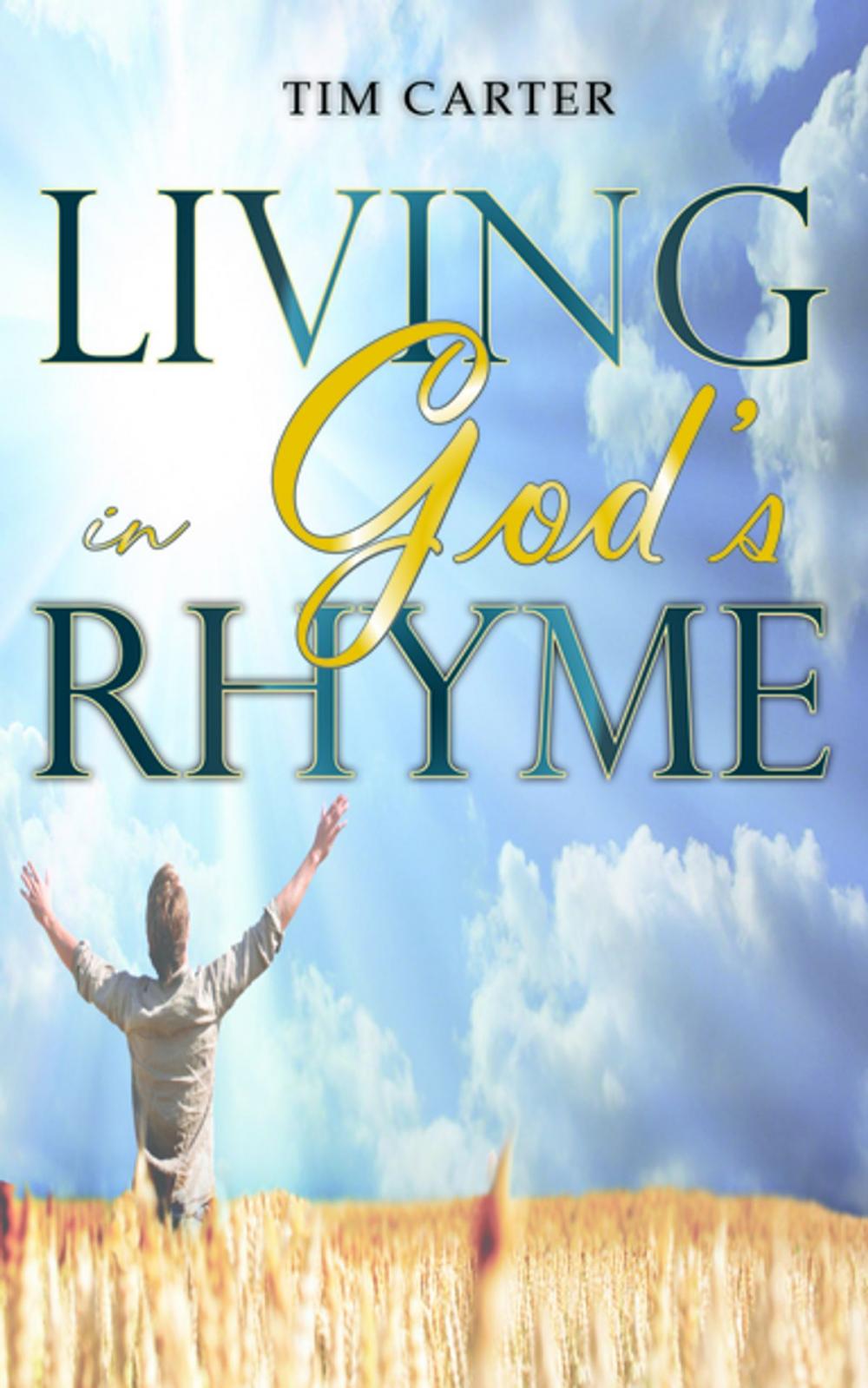 Big bigCover of Living In God's Rhyme