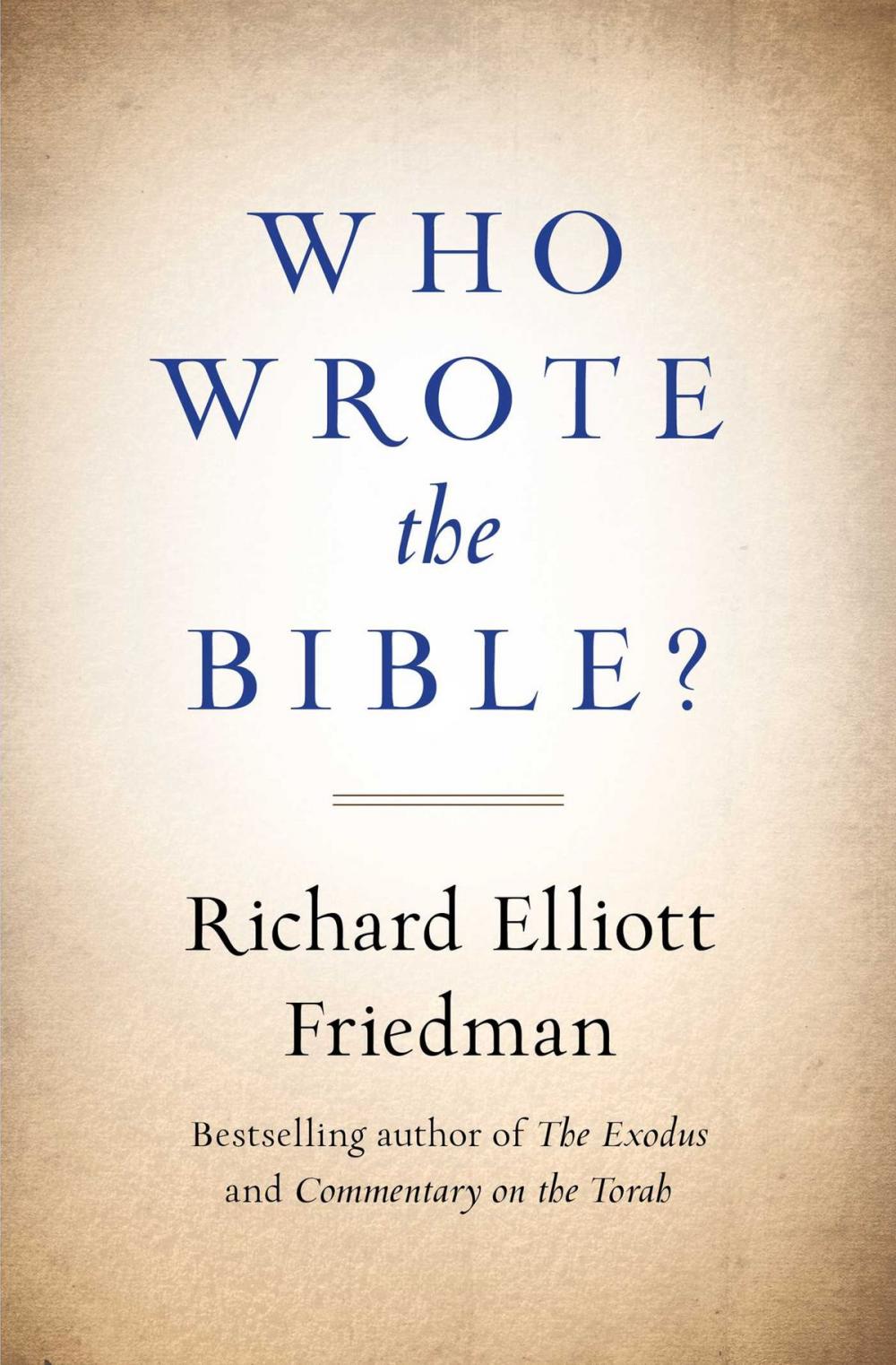 Big bigCover of Who Wrote the Bible?