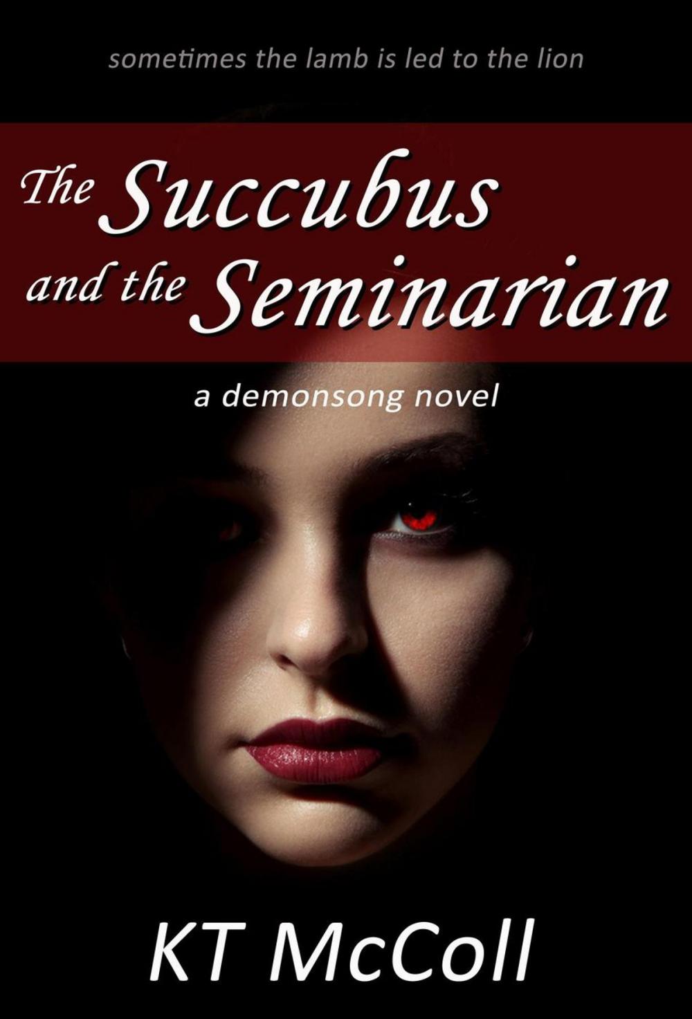 Big bigCover of The Succubus and the Seminarian