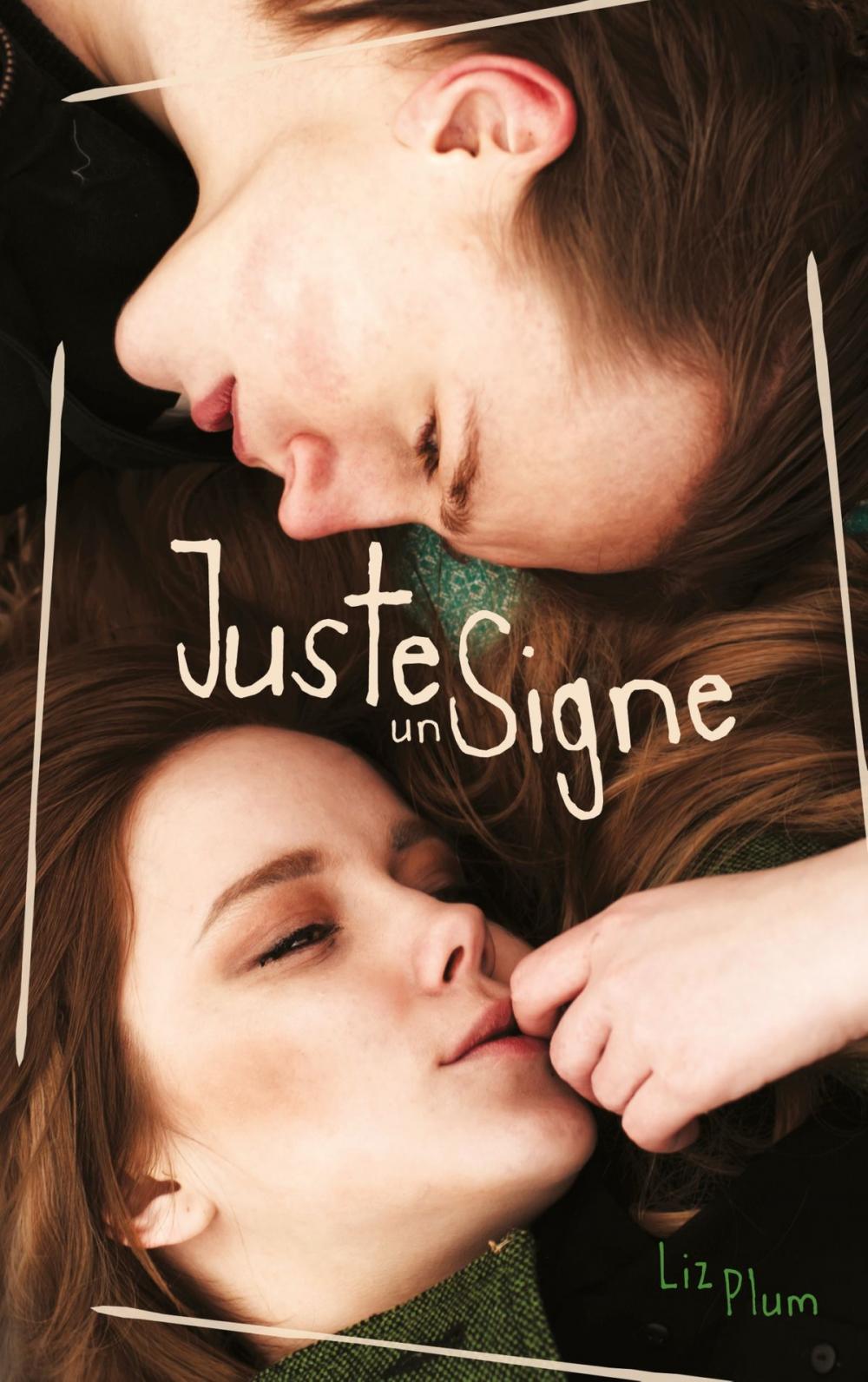 Big bigCover of Juste un signe