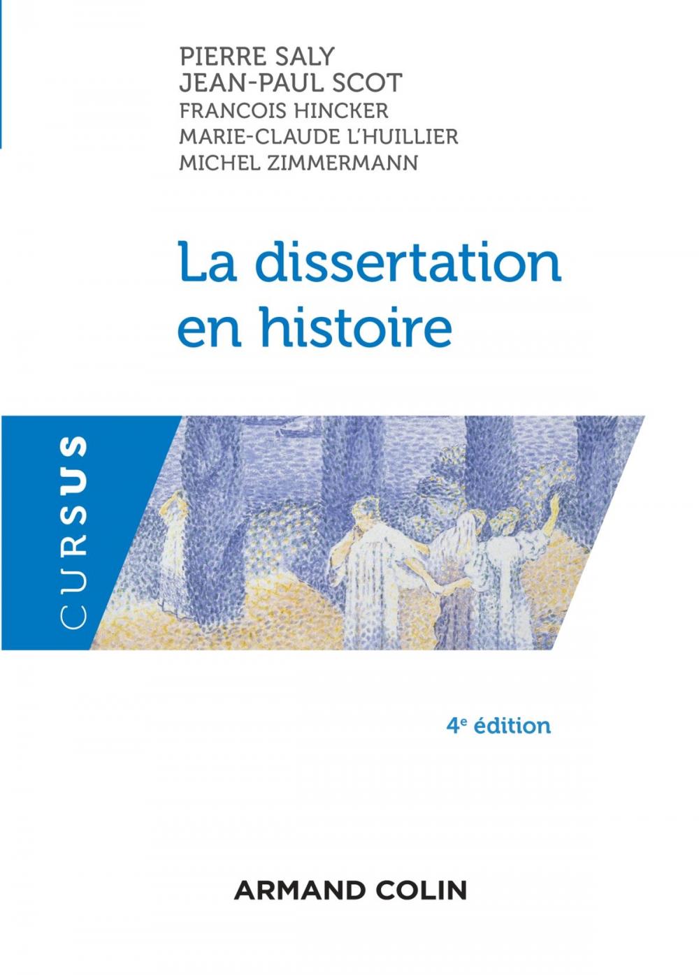 Big bigCover of La dissertation en histoire