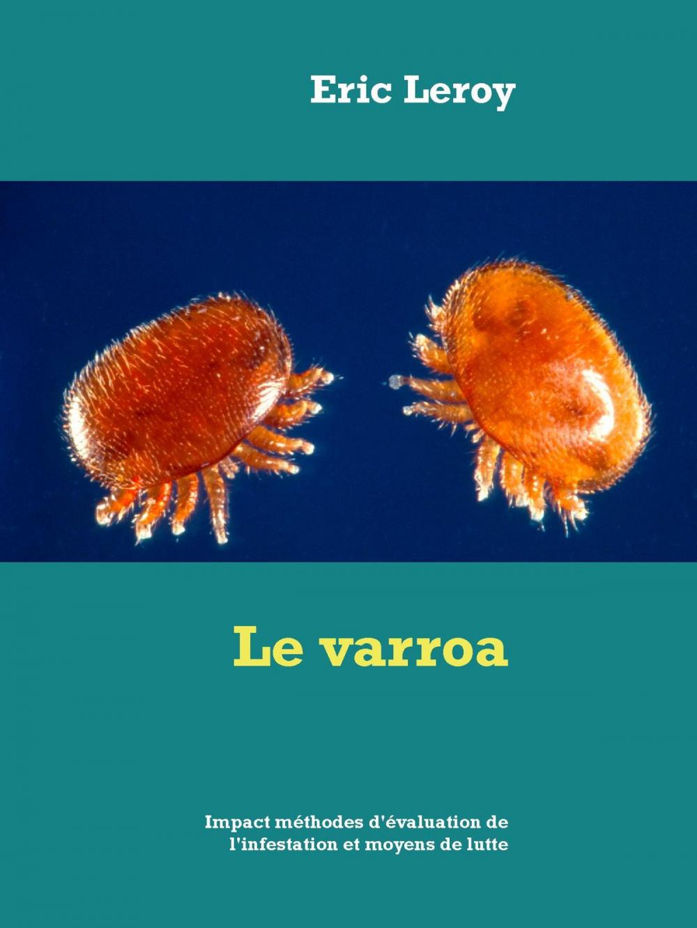 Big bigCover of Le varroa