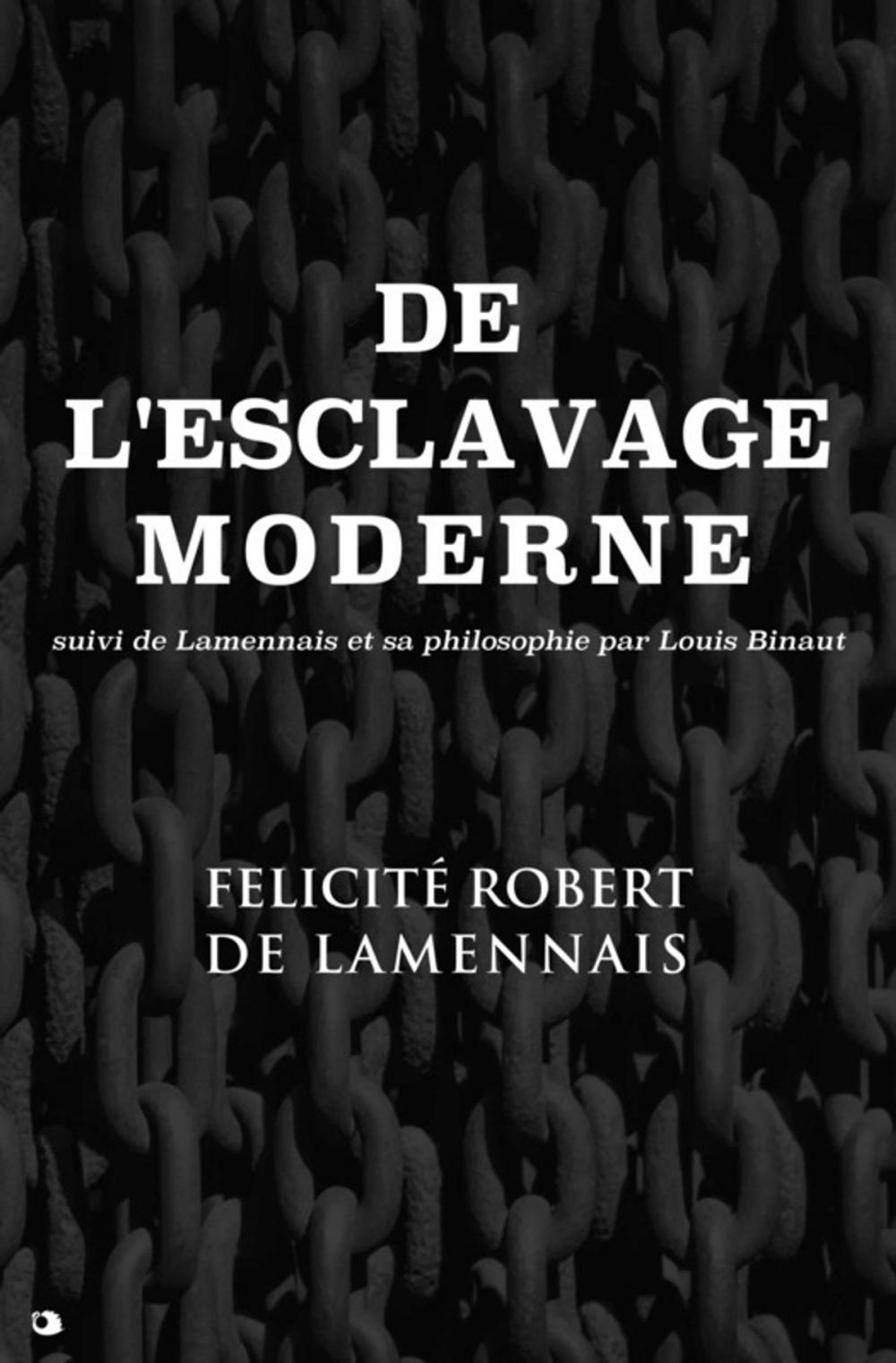 Big bigCover of De l'esclavage moderne