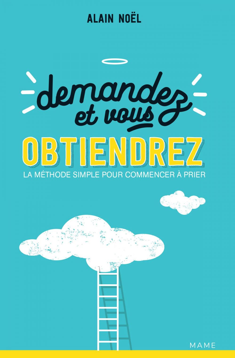 Big bigCover of Demandez et vous obtiendrez