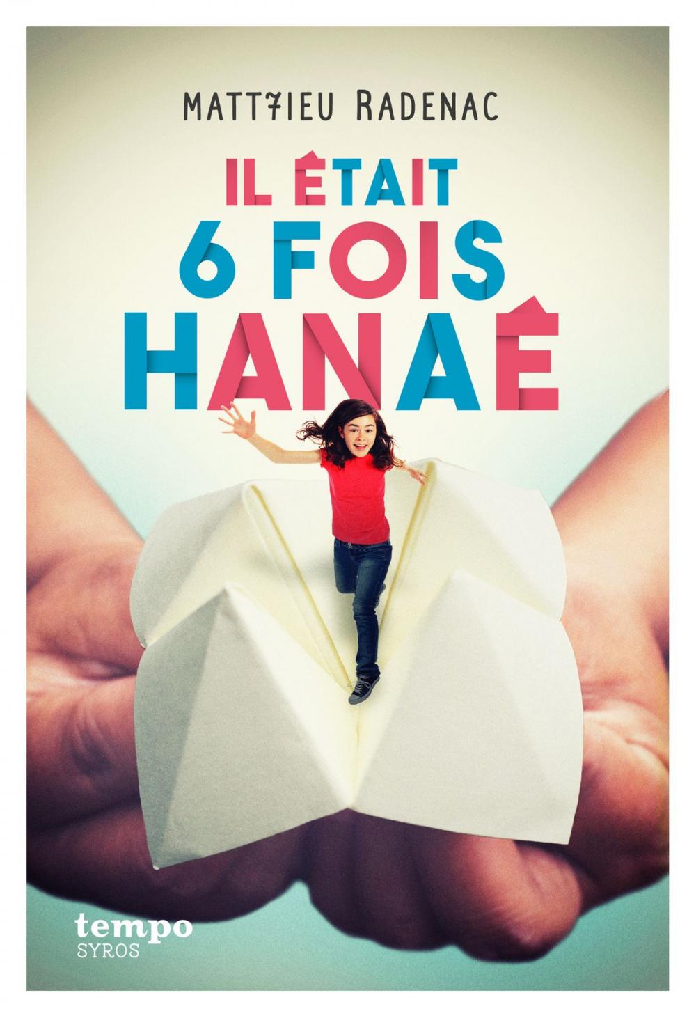 Big bigCover of Il était 6 fois Hanaé