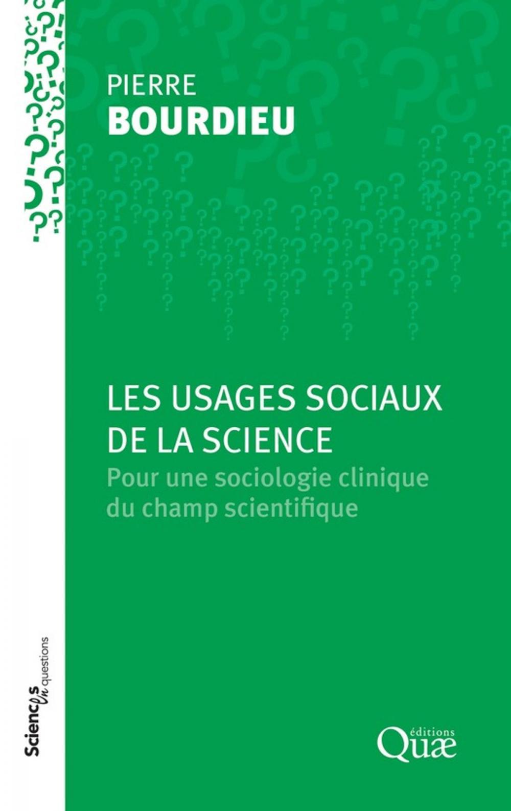 Big bigCover of Les usages sociaux de la science