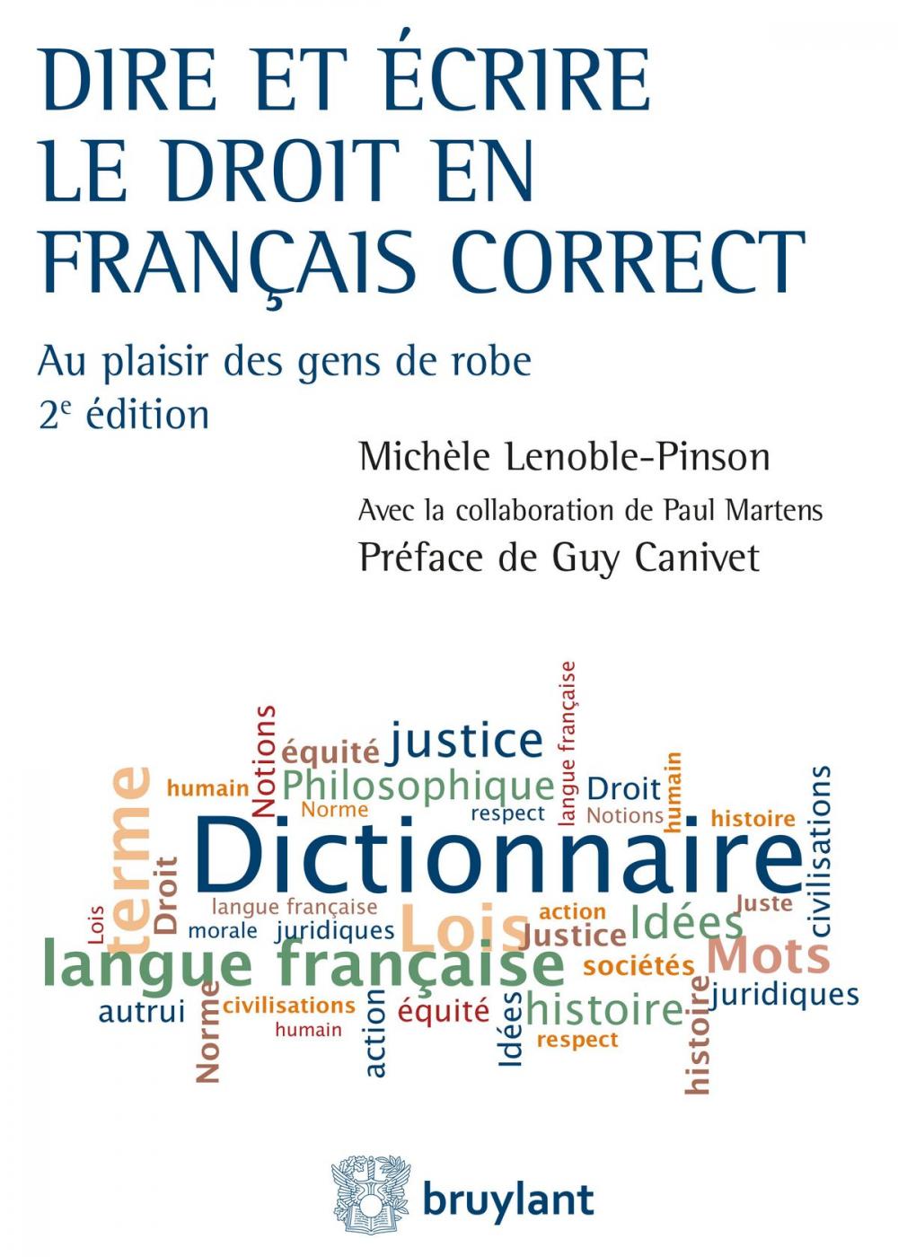 Big bigCover of Dire et écrire le droit en français correct