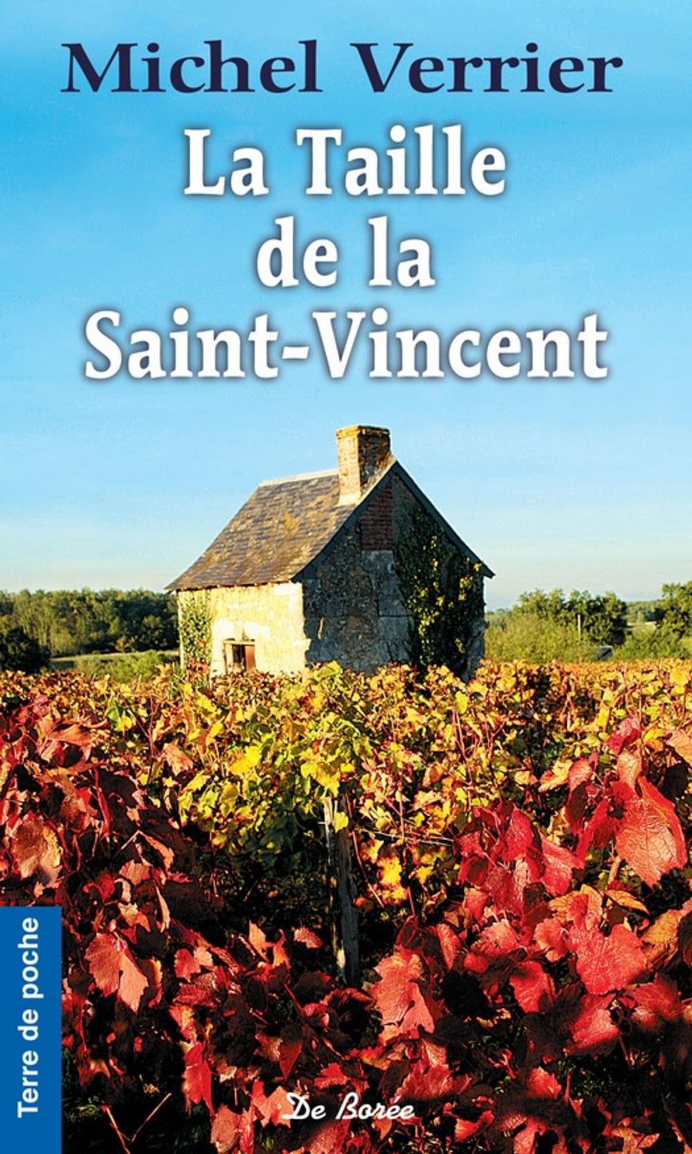 Big bigCover of La Taille de la Saint-Vincent