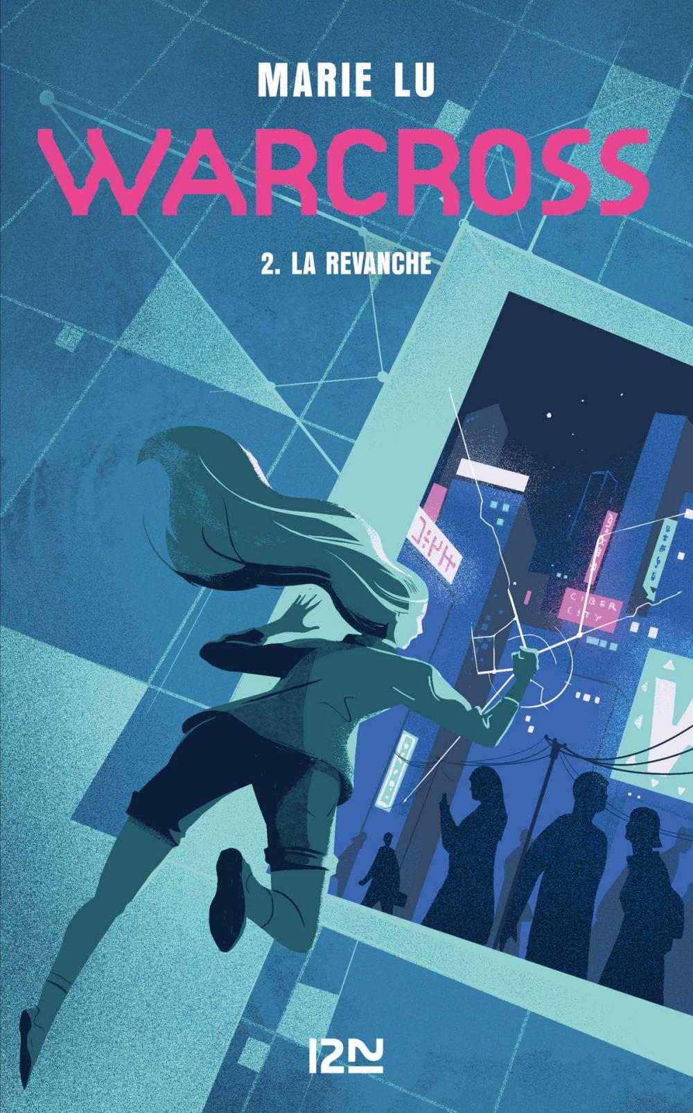 Big bigCover of Warcross - tome 02 : La revanche