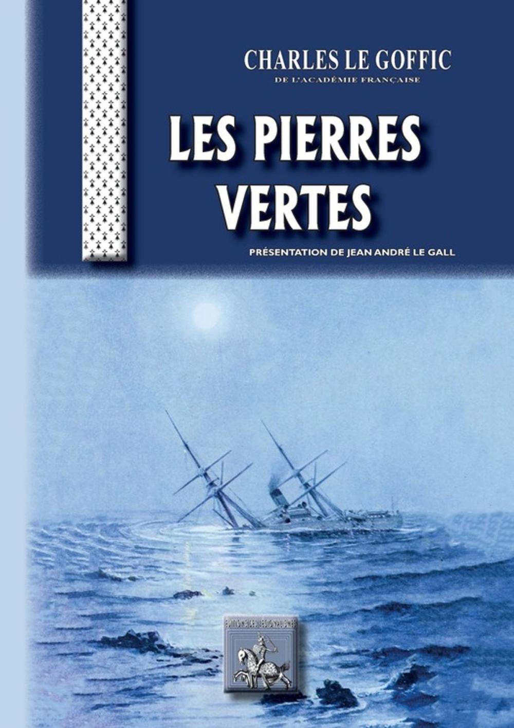 Big bigCover of Les Pierres vertes