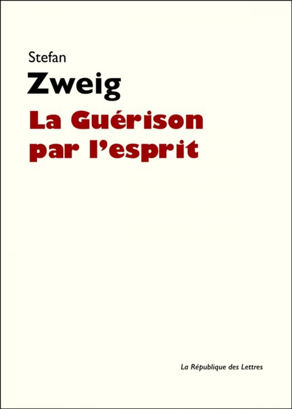 Big bigCover of La Guérison par l'esprit