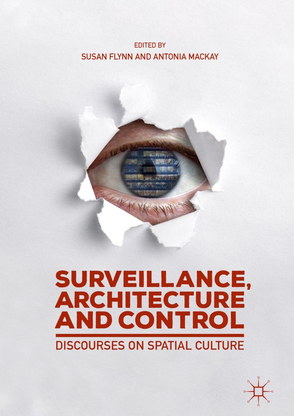 Big bigCover of Surveillance, Architecture and Control