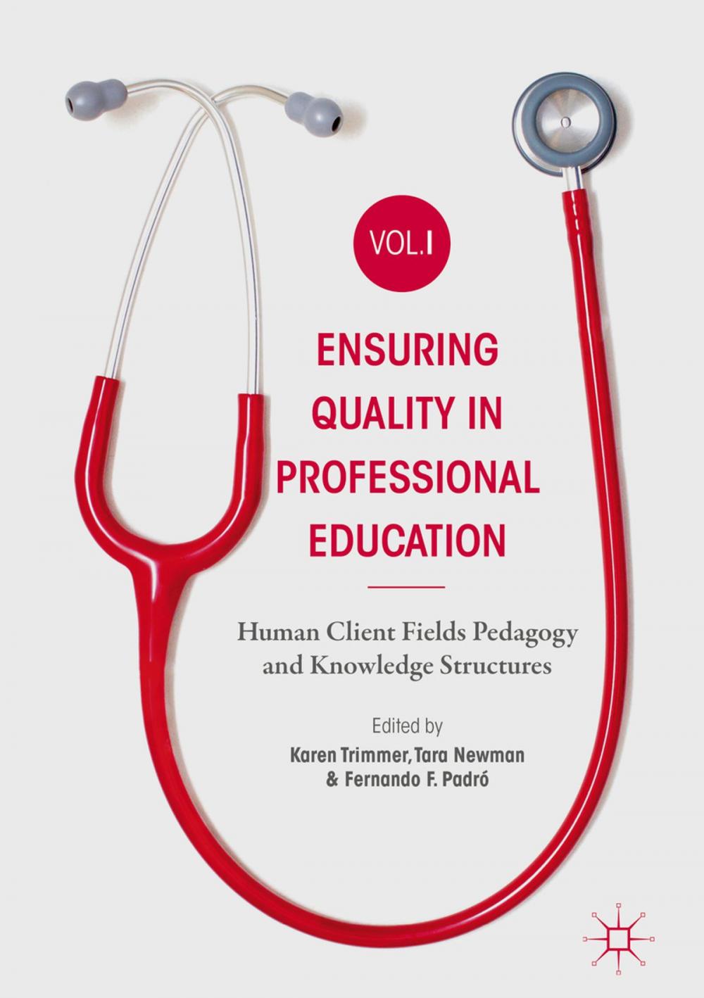 Big bigCover of Ensuring Quality in Professional Education Volume I