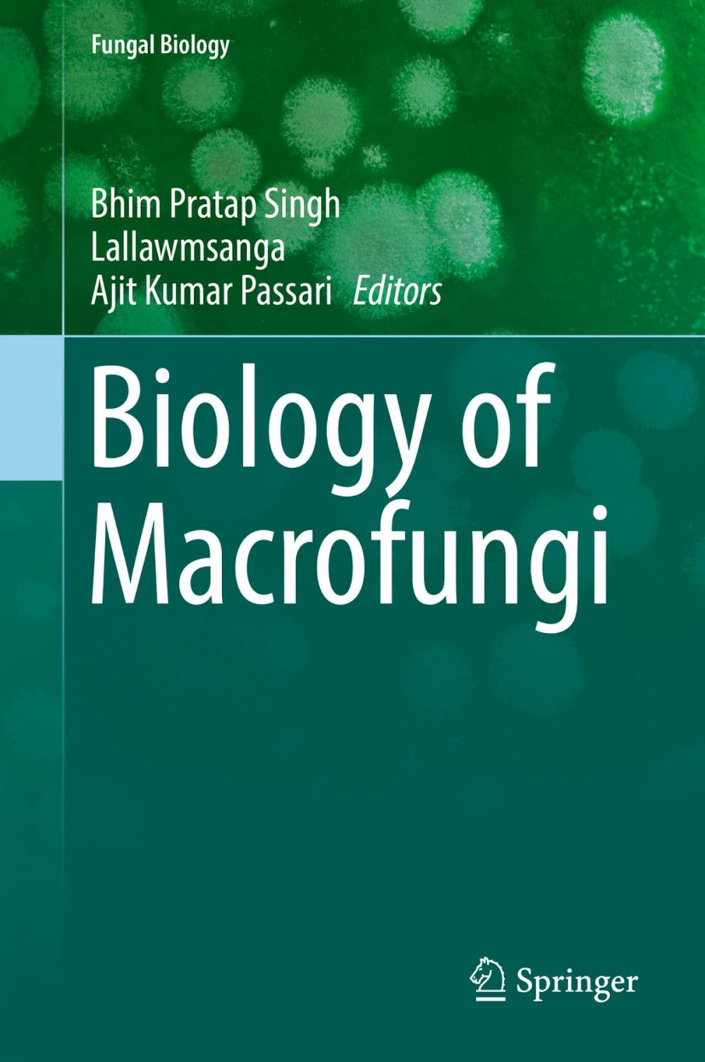 Big bigCover of Biology of Macrofungi