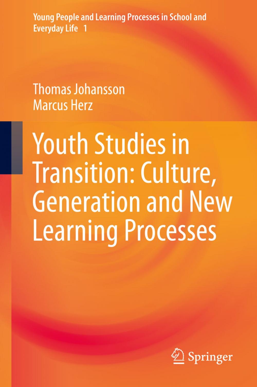 Big bigCover of Youth Studies in Transition: Culture, Generation and New Learning Processes