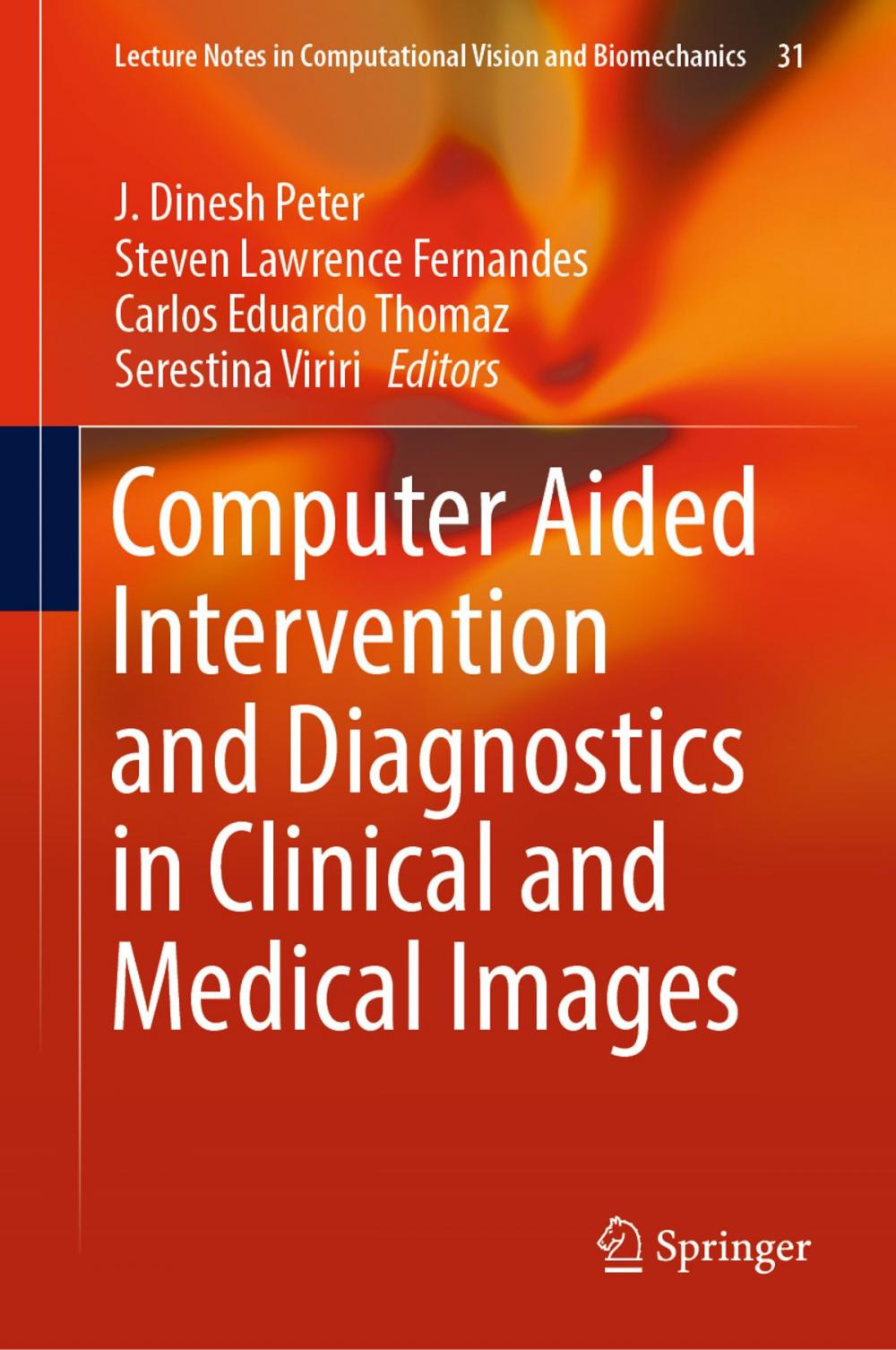 Big bigCover of Computer Aided Intervention and Diagnostics in Clinical and Medical Images