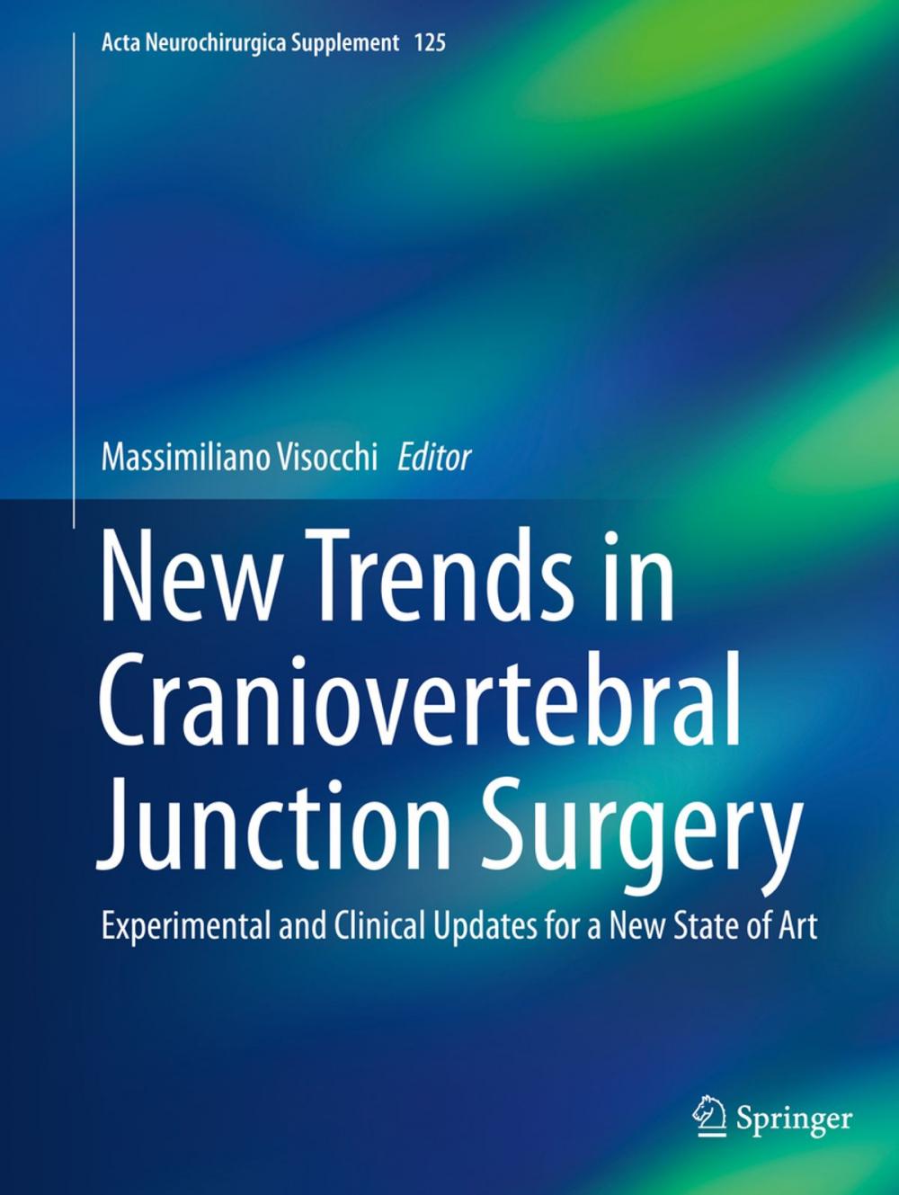 Big bigCover of New Trends in Craniovertebral Junction Surgery