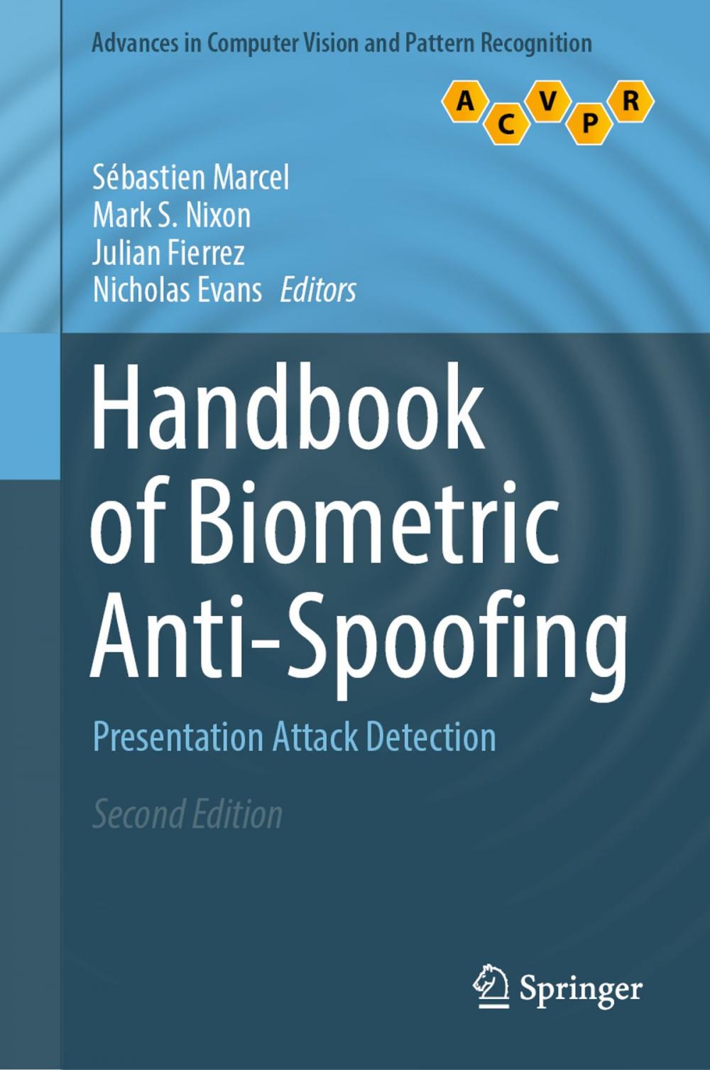 Big bigCover of Handbook of Biometric Anti-Spoofing