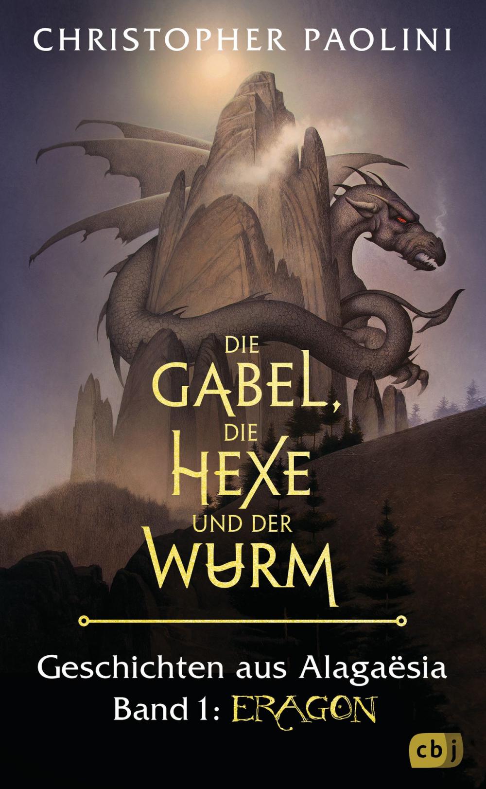 Big bigCover of Die Gabel, die Hexe und der Wurm. Geschichten aus Alagaësia. Band 1: Eragon