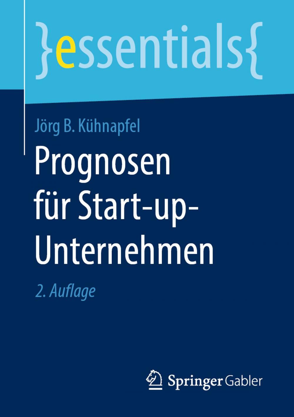 Big bigCover of Prognosen für Start-up-Unternehmen